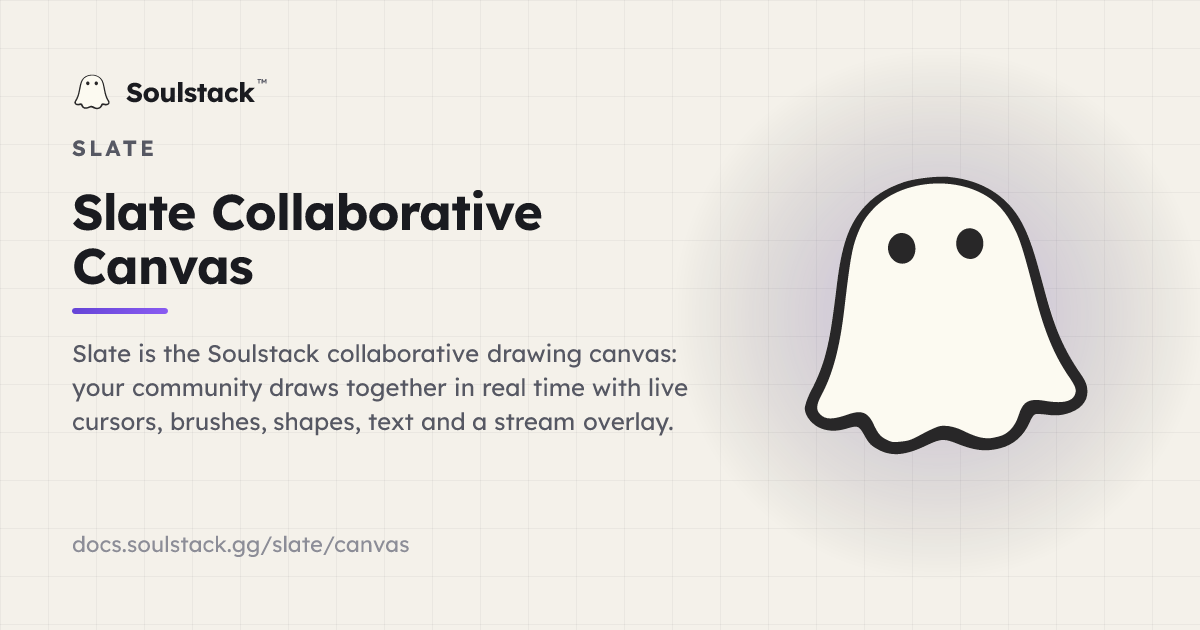 Slate Canvas | Soulstack Creator Docs